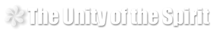 The Unity of the Spirit